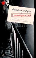 Okładka ksiązki - Z zamkniętymi oczami