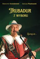 Okadka ksizki - Trubadur z wyboru