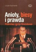 Okadka - Anioy, biesy i prawda. Pisarstwo Jurija Drunikowa