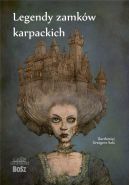 Ok�adka ksi�zki - Legendy zamk�w karpackich