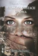 Okadka ksizki - Mio na gruzach Kosowa