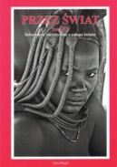 Ok�adka - Przez �wiat Tom XV. Informacje turystyczne z ca�ego �wiata