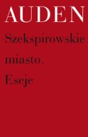 Ok�adka - Szekspirowskie miasto. Eseje