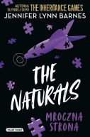 Okładka ksiązki - The Naturals 2. Mroczna strona