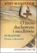 Okadka - O yciu duchowym i modlitwie