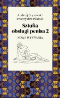 Okadka ksizki - Sztuka obsugi penisa 2. Nowe wyzwania