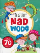 Okadka - Zabawy w podry. Jedziemy nad wod