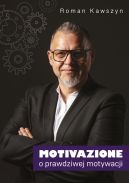 Okadka - Motivazione. O prawdziwej motywacji