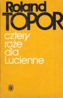 Okładka - Cztery róże dla Lucienne