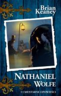 Okadka ksizki - Nathaniel Wolfe i Cmentarne opowieci