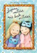 Okładka - Lepsza miłość niż brak miłości