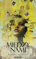Okadka - Midzy nami