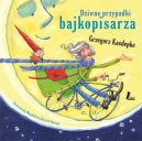 Okadka ksizki - Dziwne przypadki bajkopisarza
