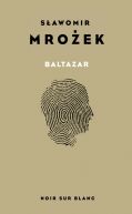 Okadka - Baltazar. Autobiografia