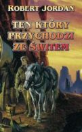 Okadka - Ten, ktry przychodzi ze witem