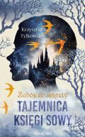 Okładka -  Zabójcze sekrety. Tajemnica Księgi Sowy 