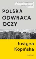 Okadka ksiki - Polska odwraca oczy