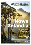 Okadka ksiki - Nowa Zelandia. Tam, gdzie Kiwi taczy hak