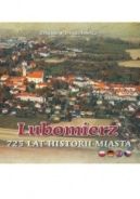 Okładka - Lubomierz - 725 lat historii miasta