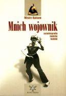 Ok�adka ksi��ki - Mnich wojownik