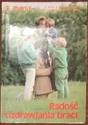 Okładka - Radość uzdrawiania braci