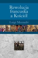 Okładka książki - Rewolucja francuska a Kościół
