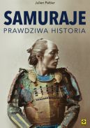 Ok�adka - Samuraje. Prawdziwa historia