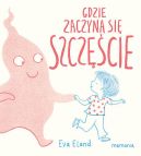 Okadka ksizki - Gdzie zaczyna si Szczcie