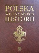Okadka ksizki - Polska Wielka ksiga historii