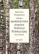 Okładka - Sprawa morderstwa księdza Jerzego Popiełuszki