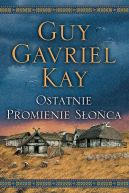 Okładka książki - Ostatnie promienie słońca