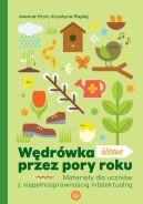 Okładka - Wędrówka przez pory roku. Wiosna. Materiały dla uczniów z niepełnosprawnością intelektualną