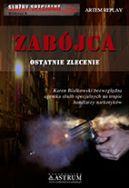 Okadka - Zabjca. Ostatnie zlecenie