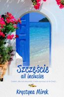 Okadka ksizki - Szczcie all inclusive