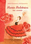 Okadka ksizki - Hania Baletnica na scenie