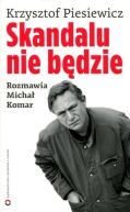 Okadka ksizki - Skandalu nie bdzie