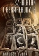 Okadka - Szarlatan i hermafrodyta