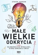 Okadka - Mae wielkie odkrycia. Najwaniejsze wynalazki, ktre odmieniy wiat