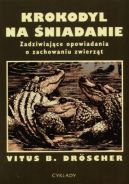 Okładka książki - Krokodyl na śniadanie