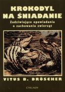 Okadka ksizki - Krokodyl na niadanie