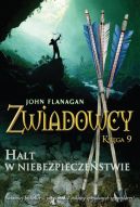 Ok�adka - Zwiadowcy. (#9). Halt w niebezpiecze�stwie. Zwiadowcy. Tom 9