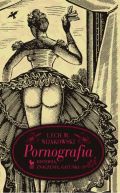 Okładka książki - Pornografia. Historia. Znaczenie. Gatunki