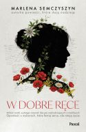 Ok�adka - W dobre r�ce