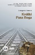 Okładka książki - Króliki Pana Boga
