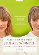 Okładka książki - Stulecie Winnych. Ci, którzy wierzyli