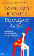 Ok�adka - Szanuj�cy rodzice. Szanuj�ce dzieci