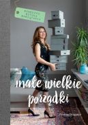 Ok�adka - Ma�e wielkie porz�dki. Szwedzka sztuka sprz�tania
