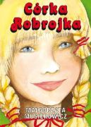 Okładka książki - Córka Robrojka