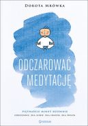 Okładka książki - Odczarować medytację