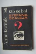 Okładka - Kto się bał Stefana Szaleja?